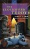 [A Bear Collector's Mystery 04] • The Clockwork Teddy